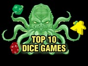 Top Ten Dice Games