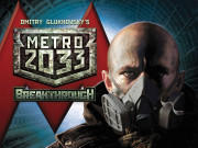 Metro 2033: Breakthrough