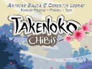 Takenoko: Chibis