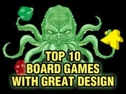 Top 10 Board Games with Great Design