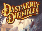 Dastardly Dirigibles