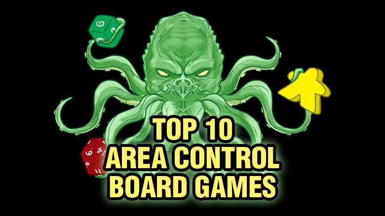 Top 10 Area Control Games