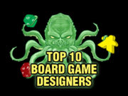 Top 10 Board Game Designers