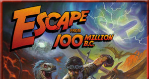 Escape from 100 Million BC