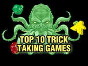 Top 10 Trick Taking Games