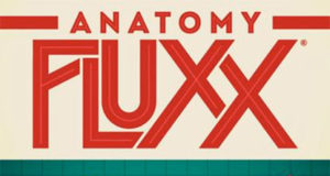 Anatomy Fluxx