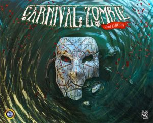 Carnival Zombie: Second Edition