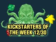 Kickstarters of the Week