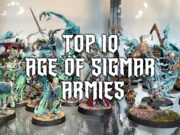 Top Ten Age of Sigmar Armies